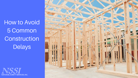 How to Avoid 5 Common Construction Delays